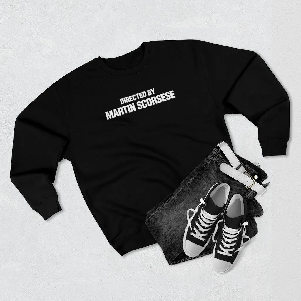 Directed By Martin Scorsese Sweatshirt
