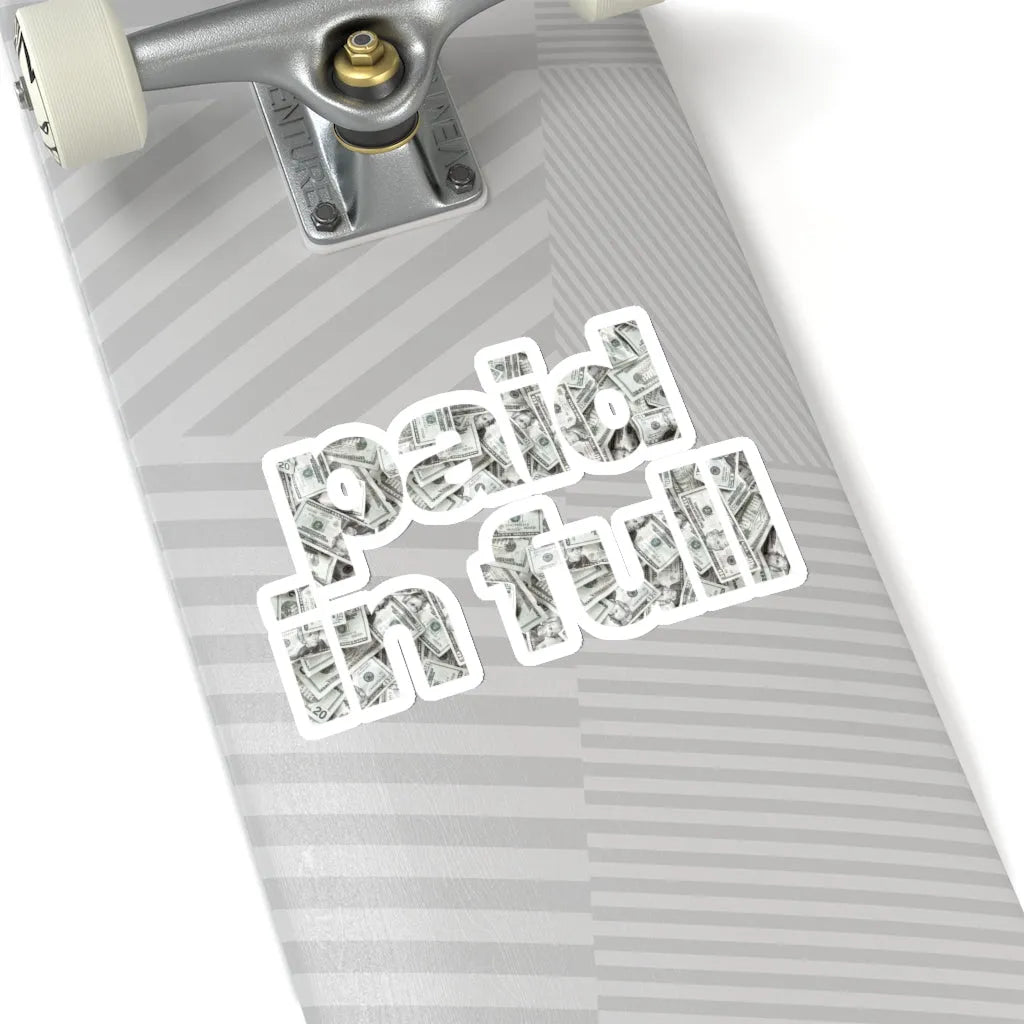 I am Cash Money Boss Paid in Full Mobster Stickers