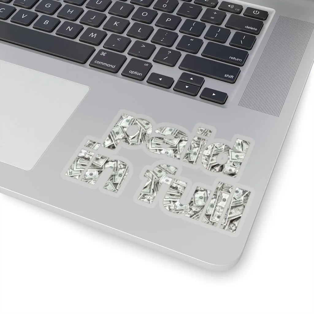 I am Cash Money Boss Paid in Full Mobster Stickers