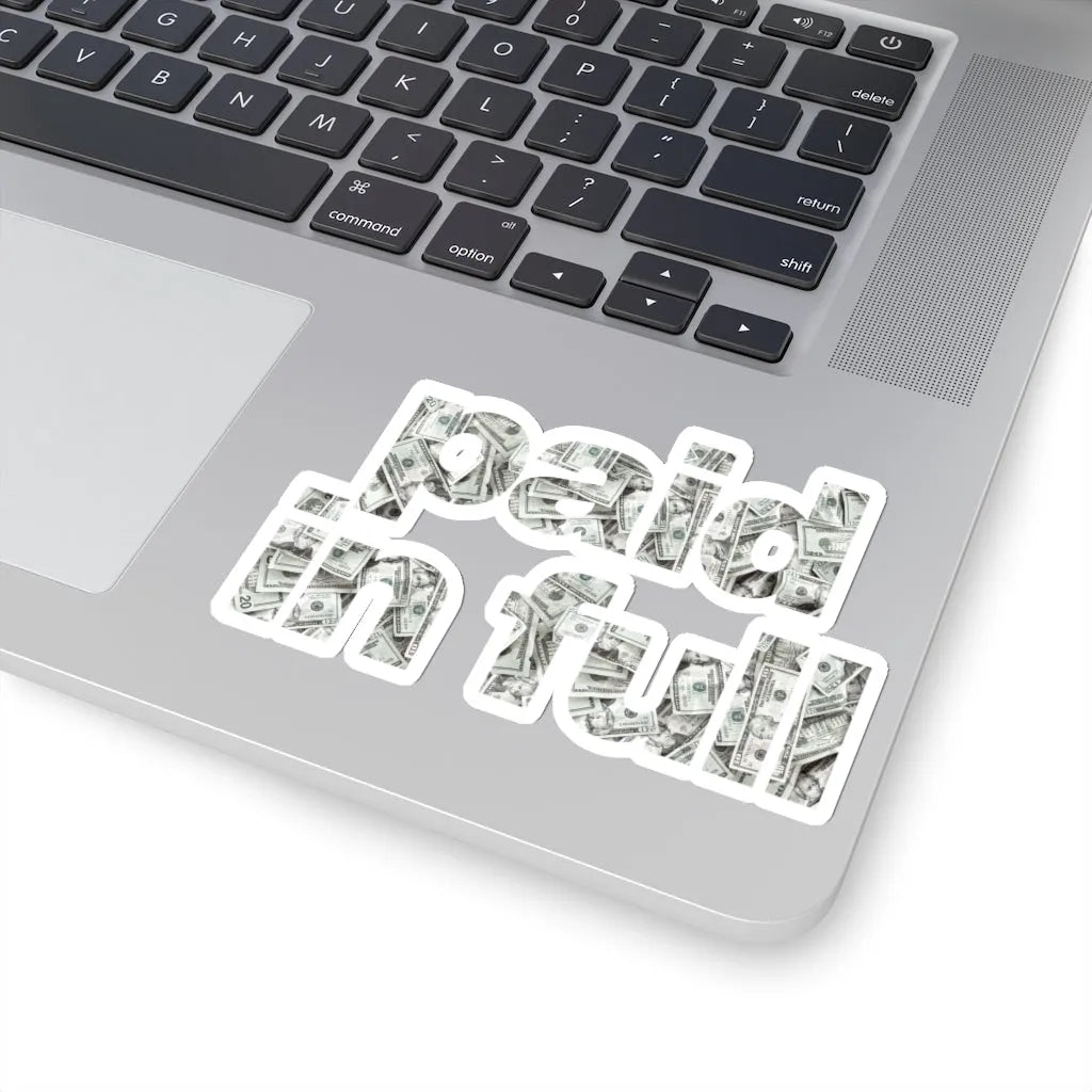 I am Cash Money Boss Paid in Full Mobster Stickers