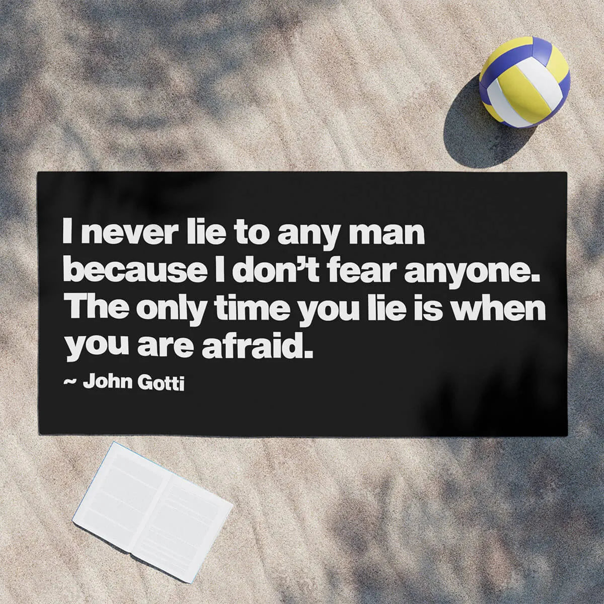 I Never Lie John Gotti The Teflon Don Mobster Beach Towel
