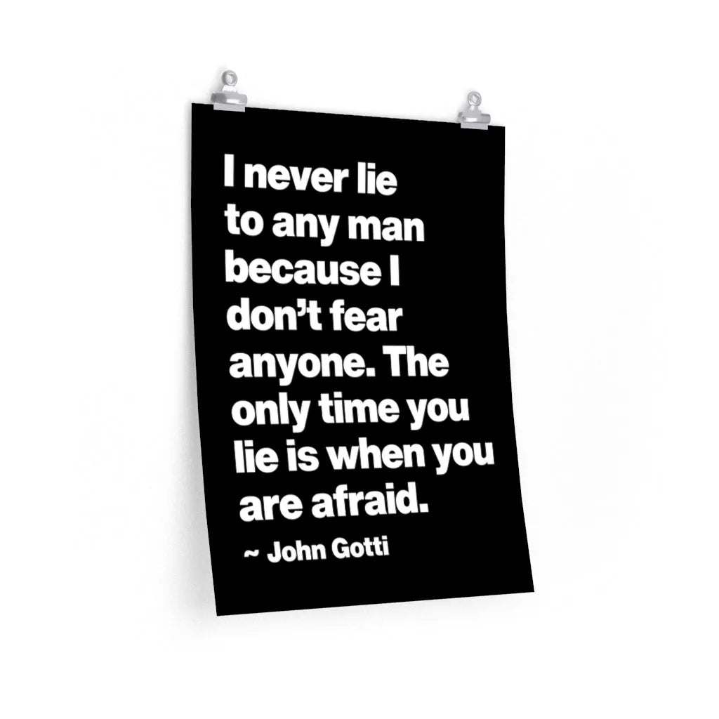 I Never Lie John Gotti The Teflon Don Mobster Premium Posters