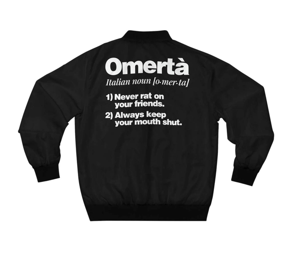 Omerta Meaning Italian Noun Bomber Jacket