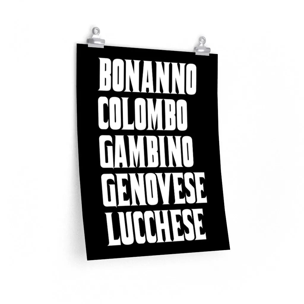 Bonanno Colombo Gambino Genovese Lucchese Five Families Premium Posters