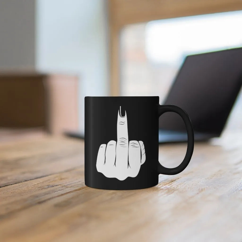 Have a nice day Kiss My Middle Finger Black mug 11oz