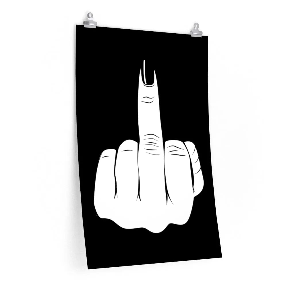 Have a nice day Kiss My Middle Finger Premium Posters