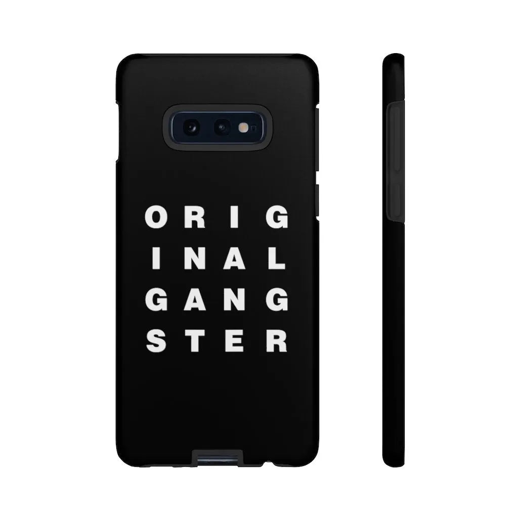 I am the Real OG - Original Gangster Phone Cases