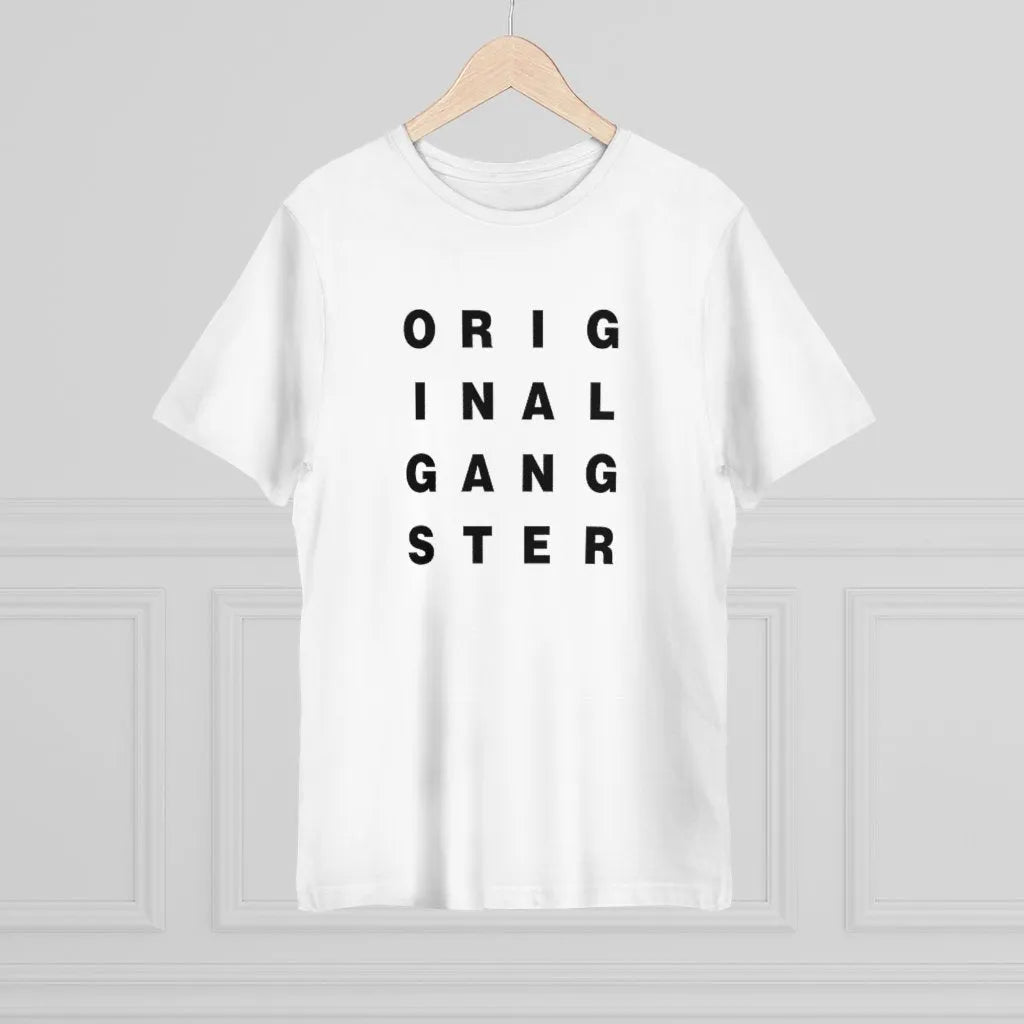 I am the Real OG - Original Gangster T-shirt