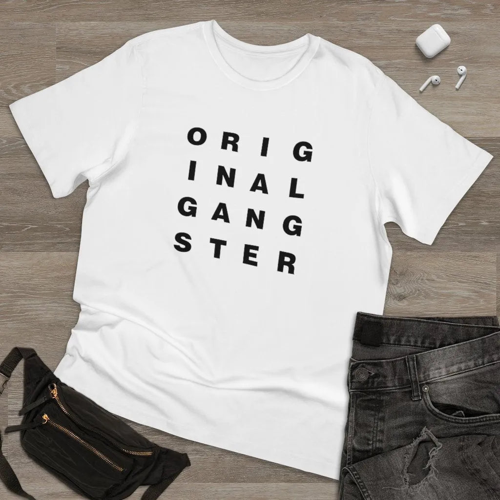 I am the Real OG - Original Gangster T-shirt