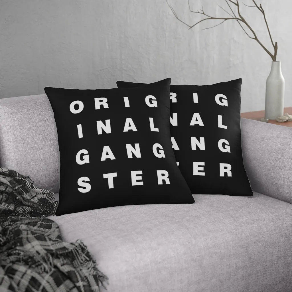 I am the Real OG - Original Gangster Waterproof Pillows