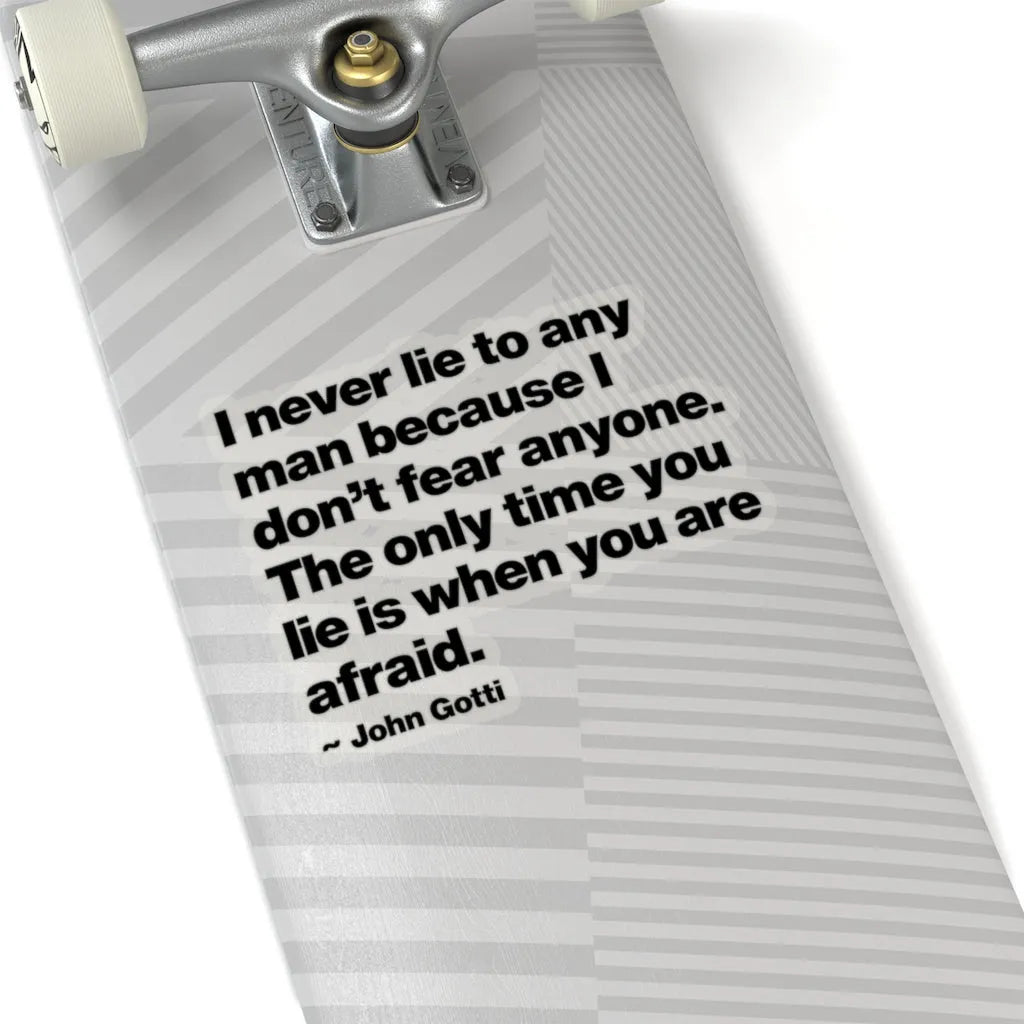 I Never Lie John Gotti The Teflon Don Mobster Stickers