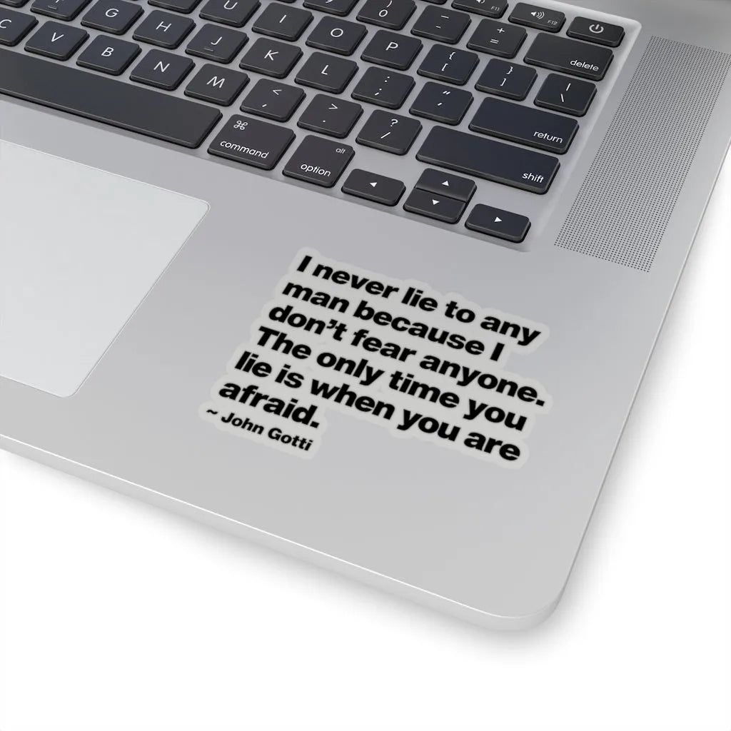 I Never Lie John Gotti The Teflon Don Mobster Stickers