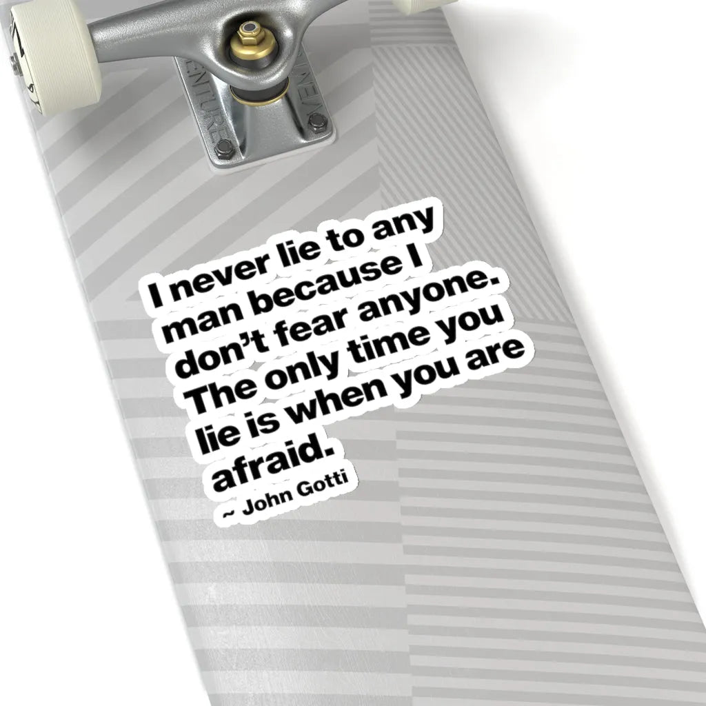 I Never Lie John Gotti The Teflon Don Mobster Stickers
