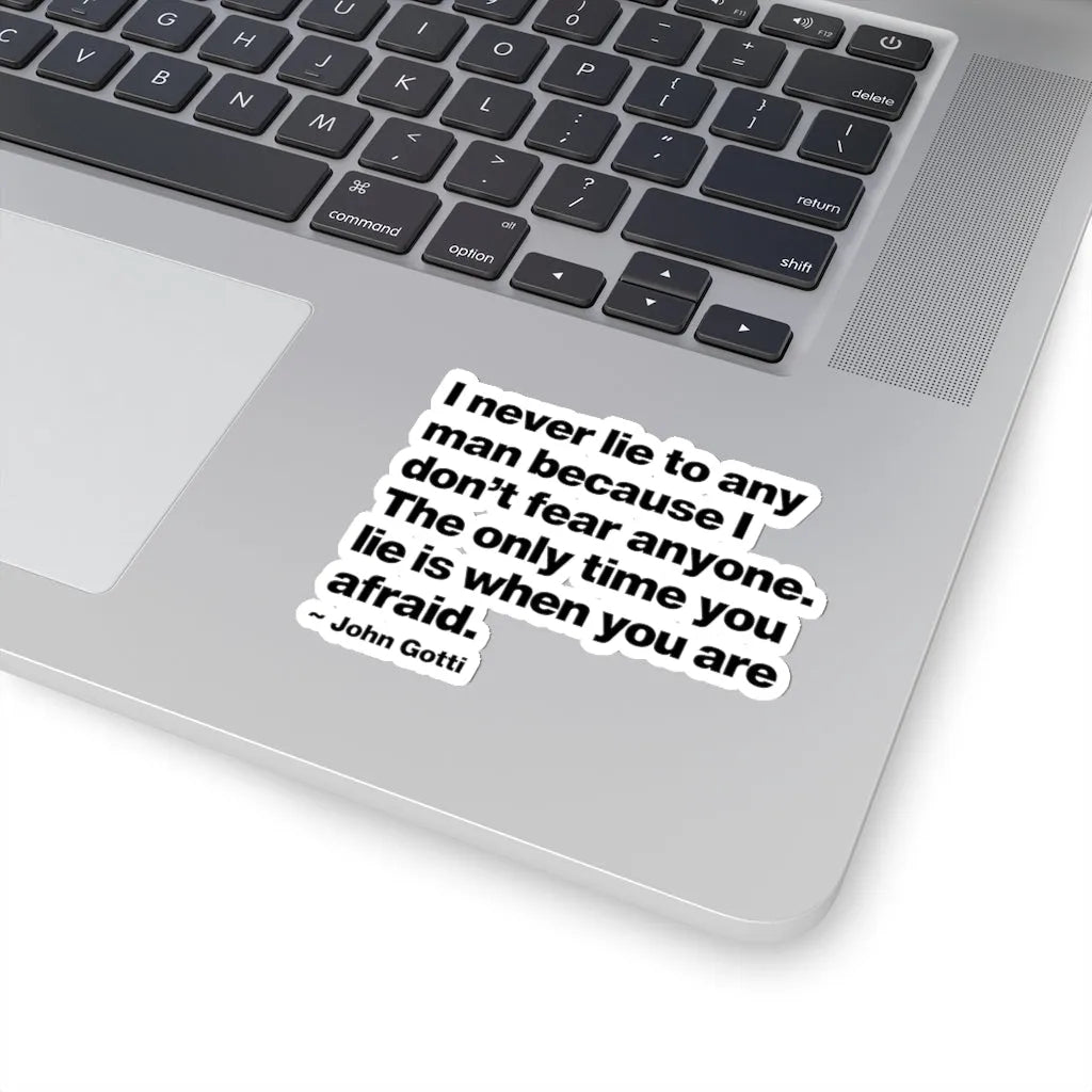 I Never Lie John Gotti The Teflon Don Mobster Stickers