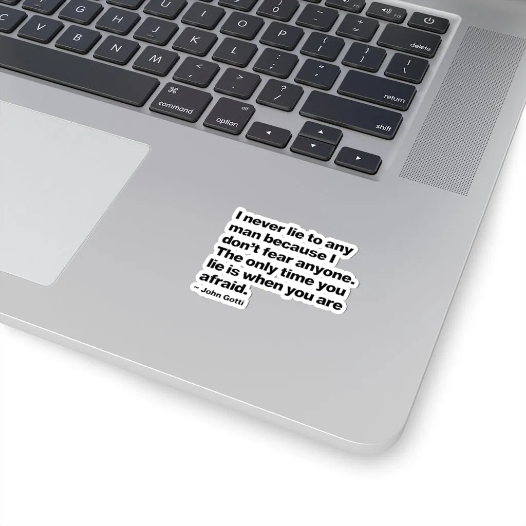 I Never Lie John Gotti The Teflon Don Mobster Stickers