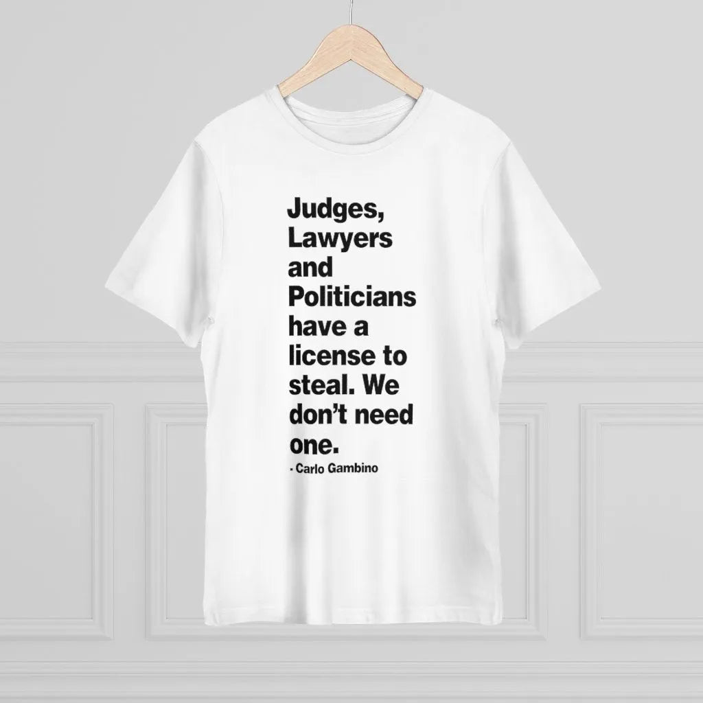 Judges lawyers and politicians Carlo Gambino T-shirt