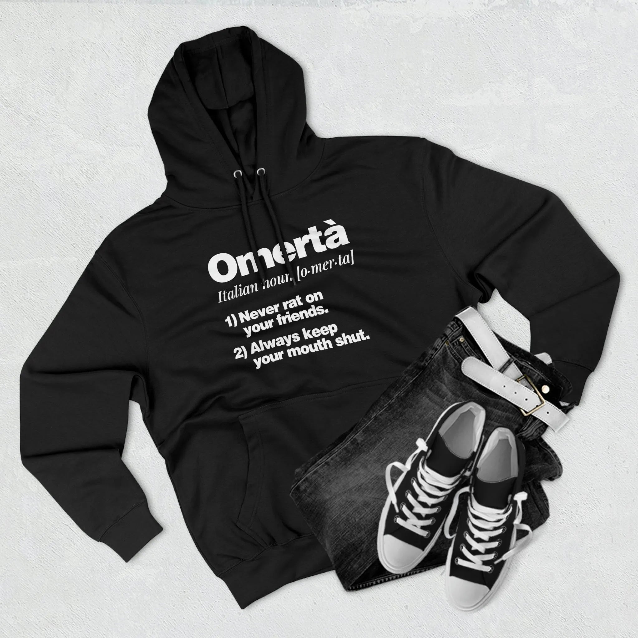 Omerta Meaning Italian Noun Pullover Hoodie