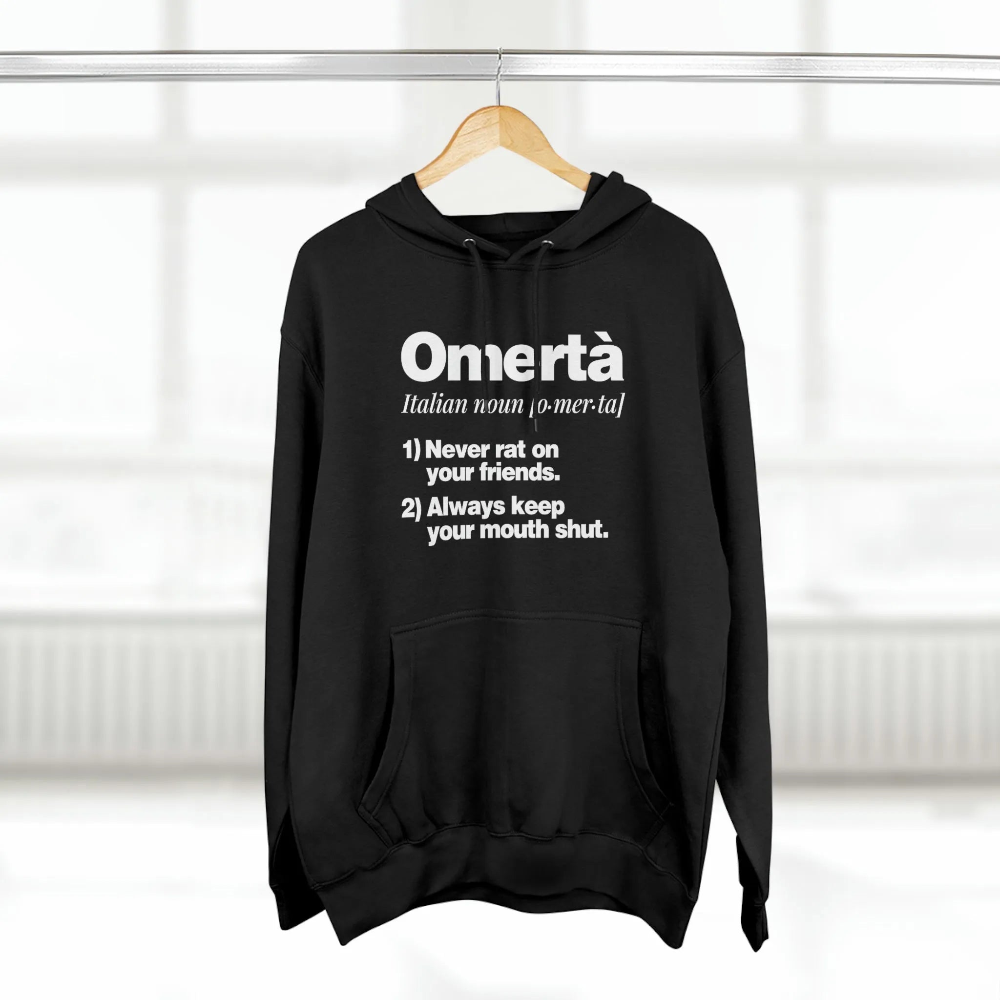 Omerta Meaning Italian Noun Pullover Hoodie