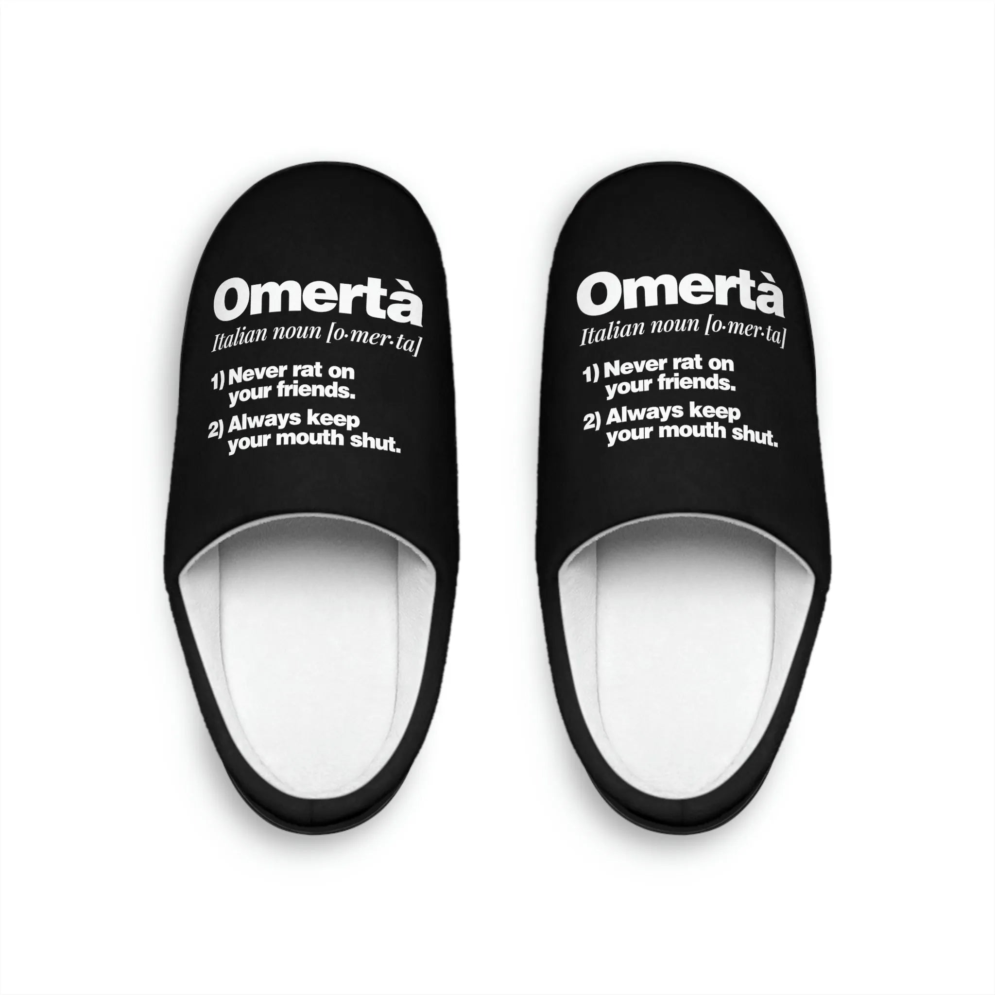 Omerta Never Rat Code of Silence Slippers