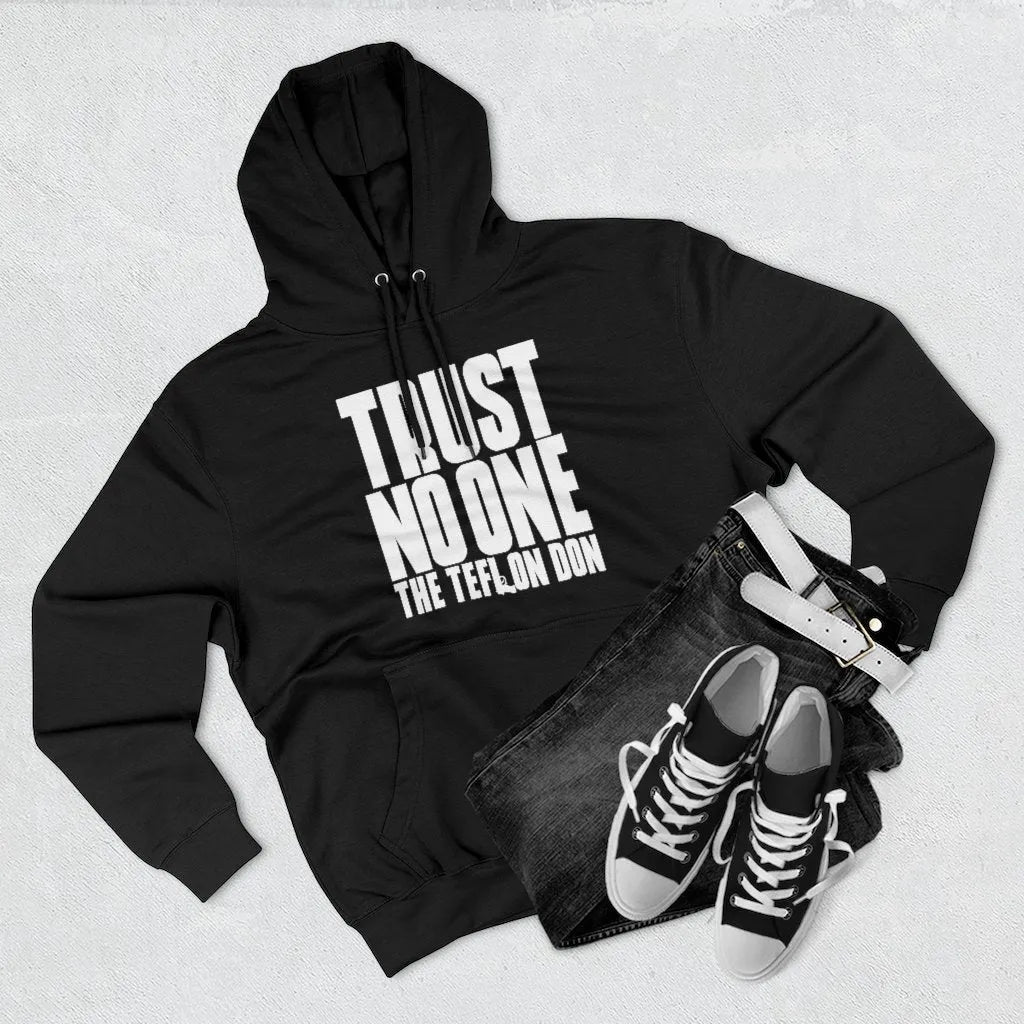 Trust No One - John Gotti The Teflon Don Mobster Pullover Hoodie