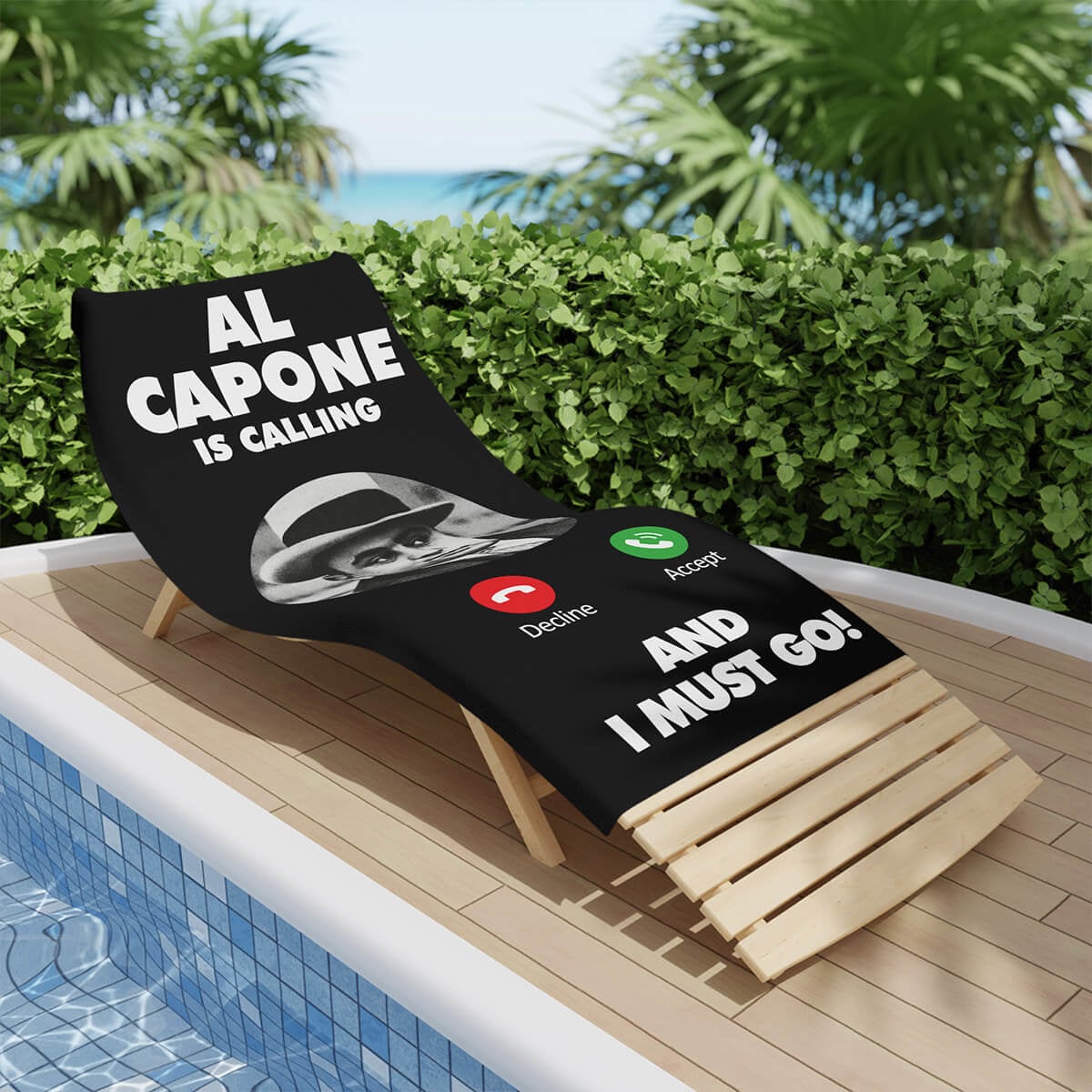 Al Capone is Calling and I Must Go Mobster Beach Towel