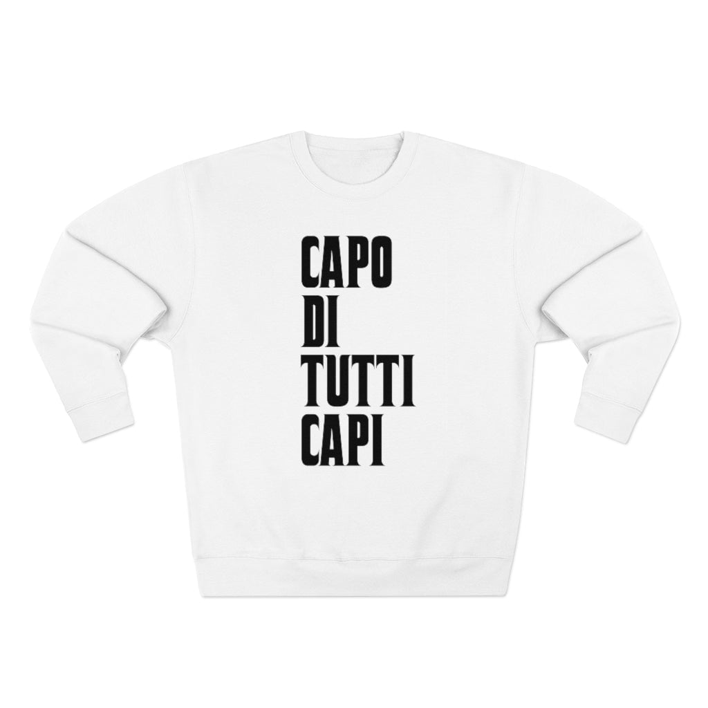 Capo Di Tutti Capi Italian Mobster Sweatshirt