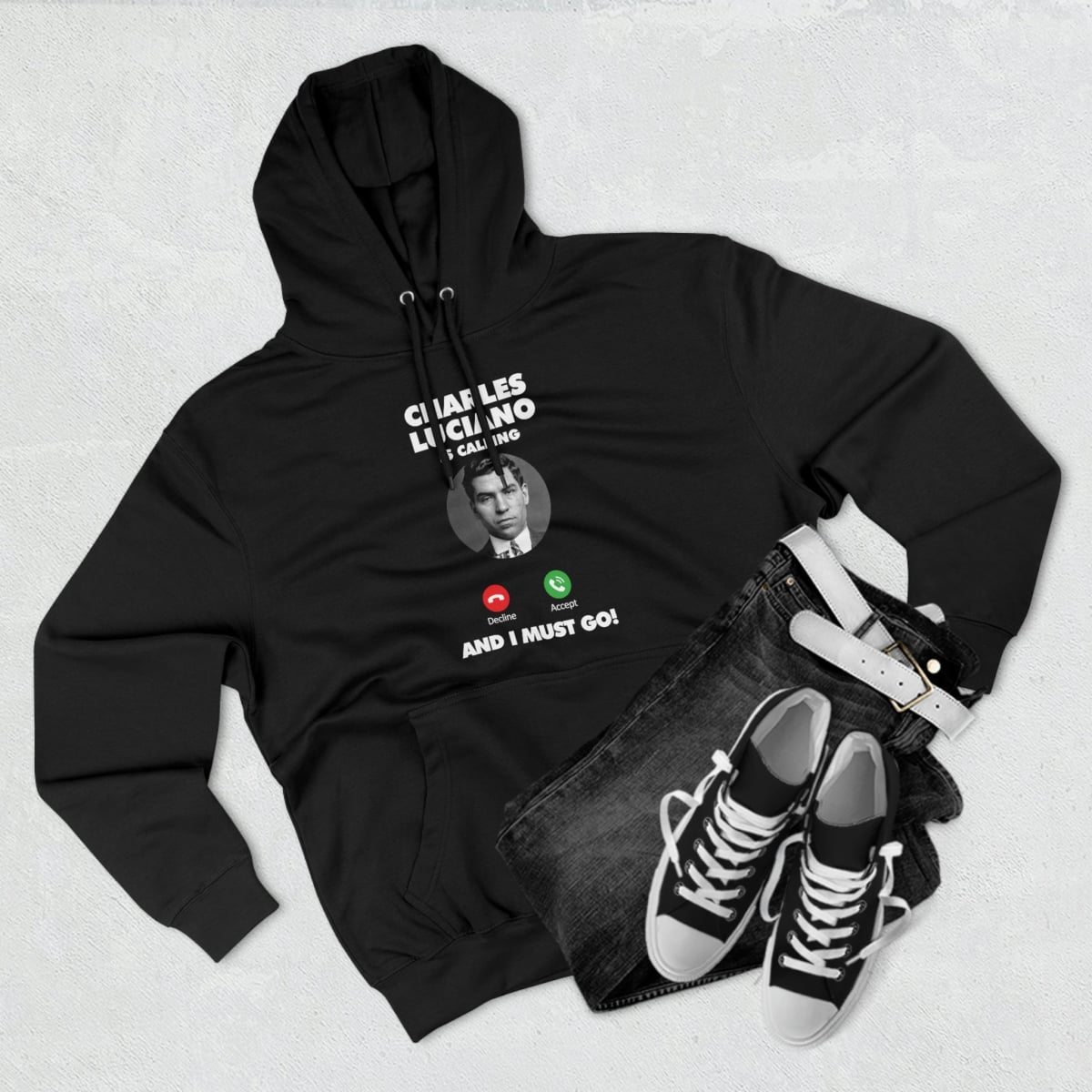Charles Lucky Luciano is Calling Pullover Hoodie