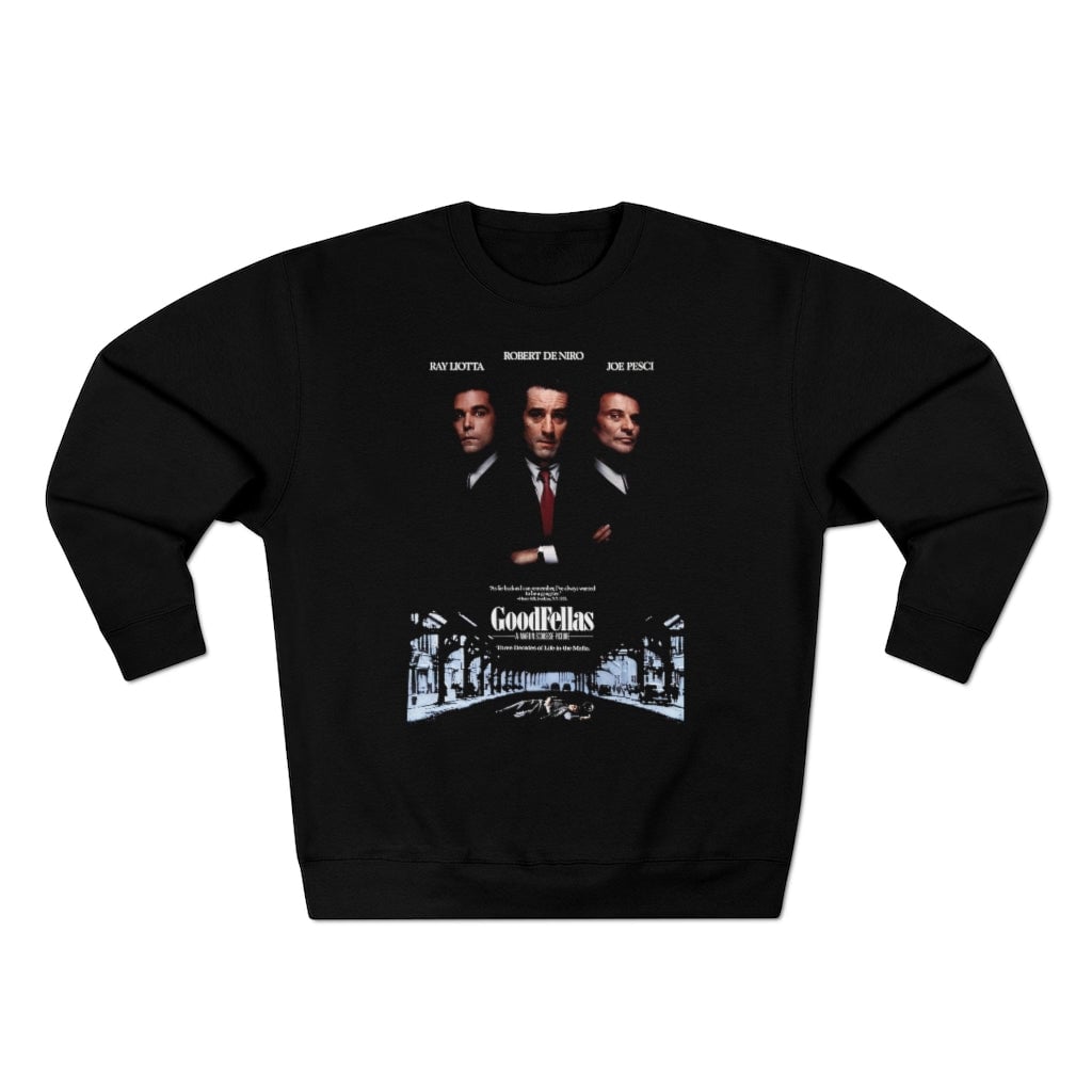 Classic Mobster Movie Goodfellas Sweatshirt