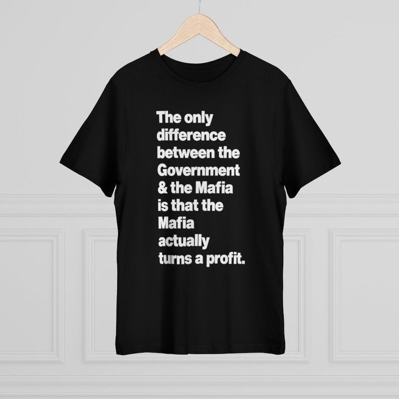 Difference between the Government and the Mafia T-shirt