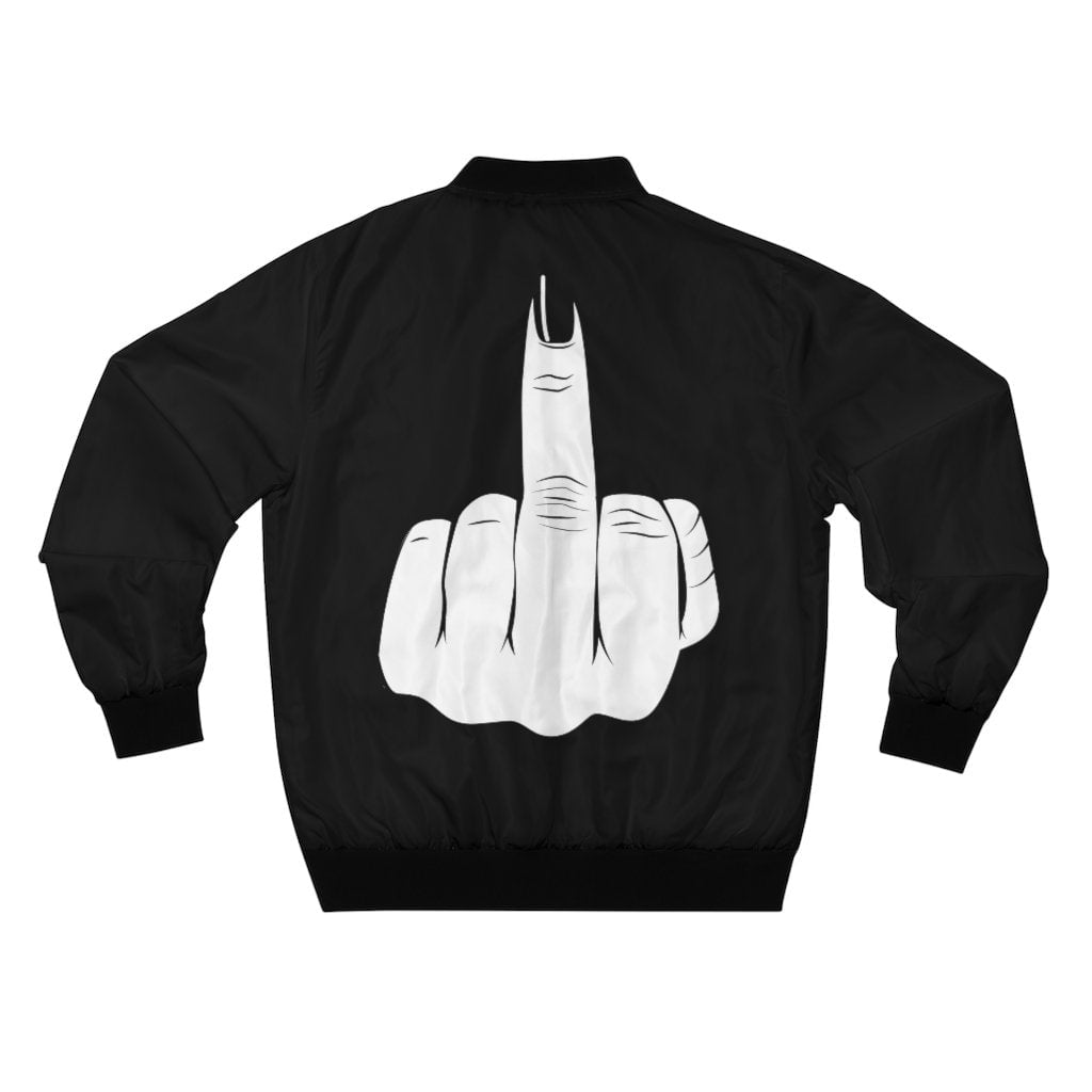 Have a nice day Kiss My Middle Finger Bomber Jacket