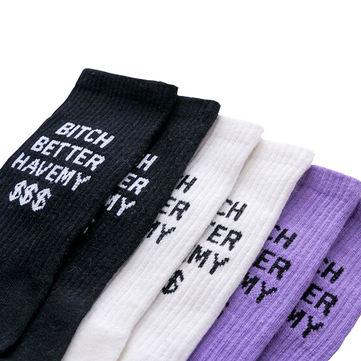 On-Streets Better Have My Money Fashion Cotton Socks