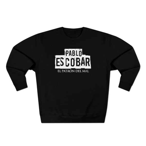 Pablo Escobar El Patron Del Mal Sweatshirt