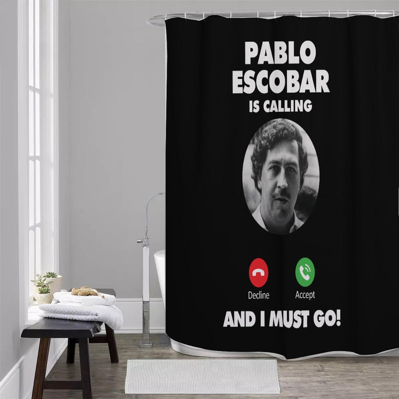 Pablo Escobar El Patron is Calling and I Must Go Mobster Shower Curtains