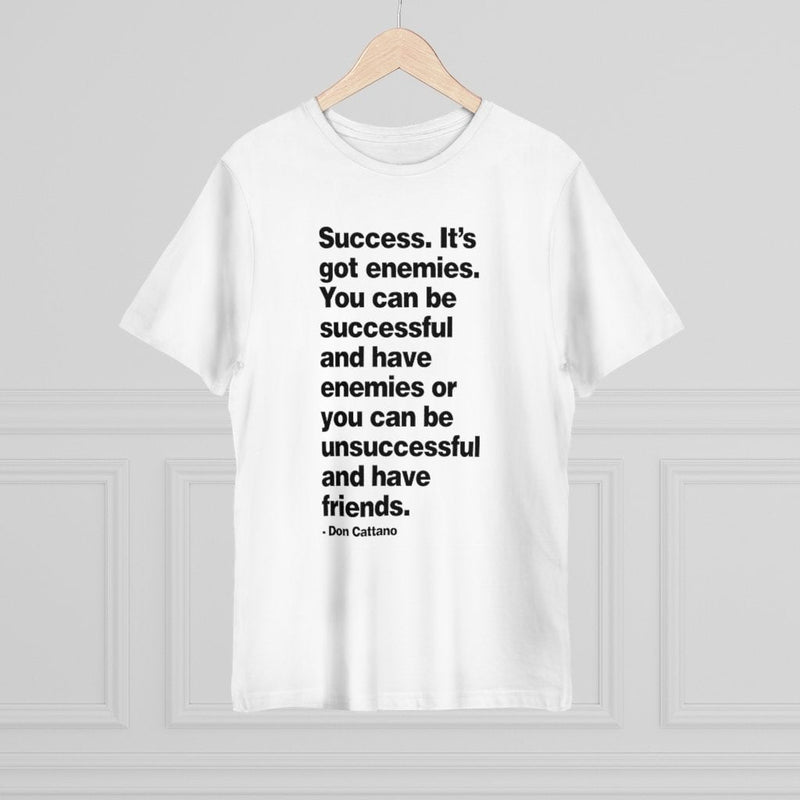 Success it got enemies - Don Cattano Mob Life T-shirt
