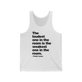 The loudest one in the room Frank Lucas Tank Top