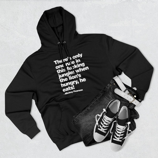 There’s only one Rule in this Jungle Pullover Hoodie