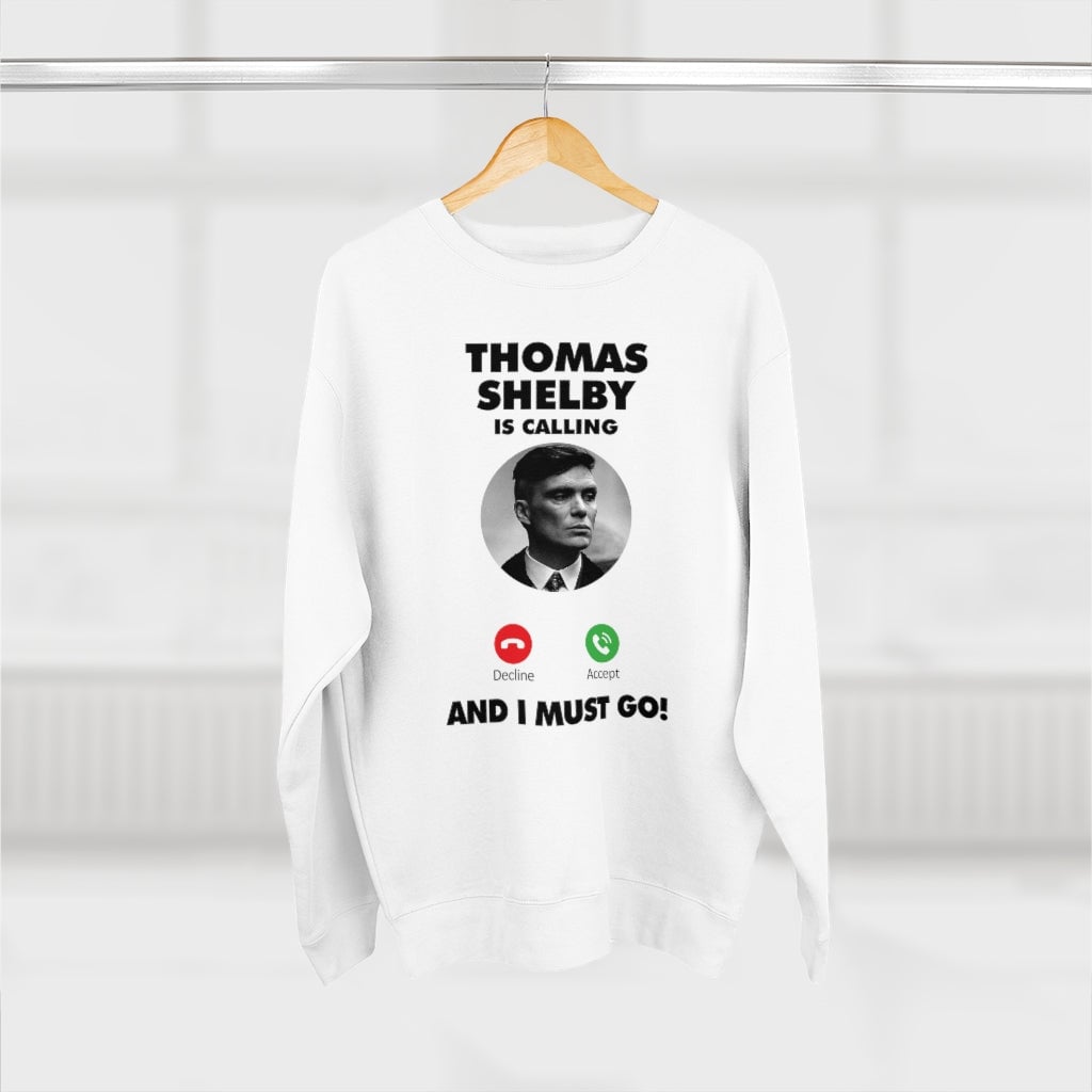 Thomas is Calling from Small Heath in Birmingham Sweatshirt