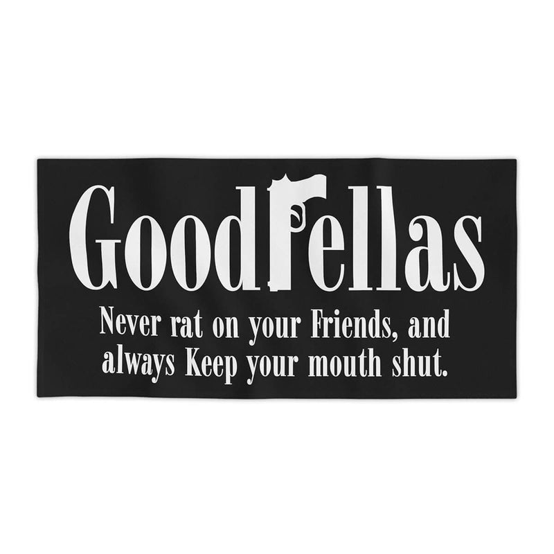 We are Goodfellas Wise and Smart Mobsters Beach Towel